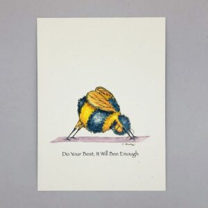 Do Your Best, It Will Bee Enough - Just Bee & Me Greeting Cards