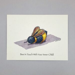 Bee Inner Child  - Just Bee & Me Greeting Cards