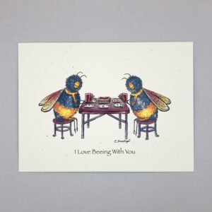 I Love Beeing With You - Just Bee & Me Greeting Cards