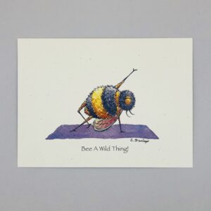 Bee A Wild Thing! - Just Bee & Me Greeting Cards