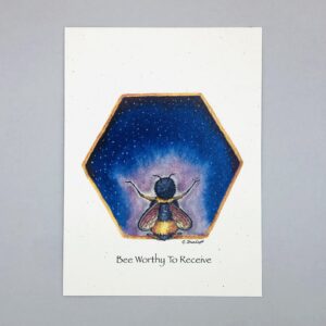 Bee Worthy to Receive - Just Bee & Me Greeting Cards