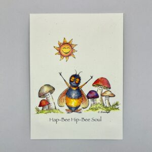 Hap-Bee Hip-Bee Soul - Just Bee & Me Greeting Cards